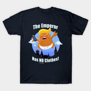 Trump Inflatable Baby Emperor Blimp Floating England Scotland T-Shirt